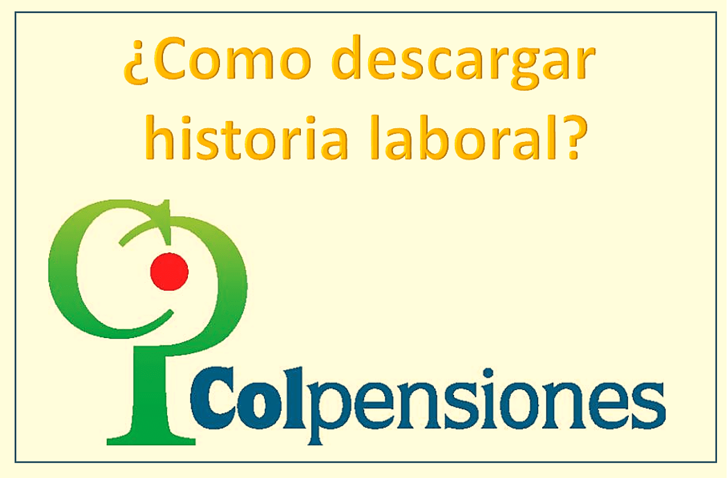colpensiones historia laboral