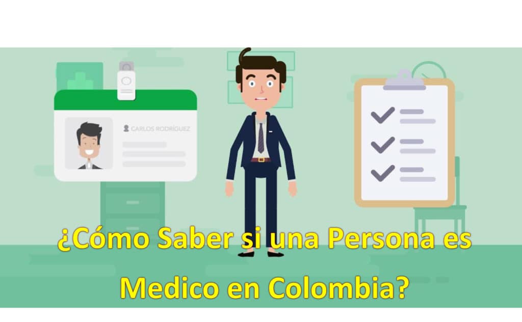 cómo saber si una persona es médico en colombia